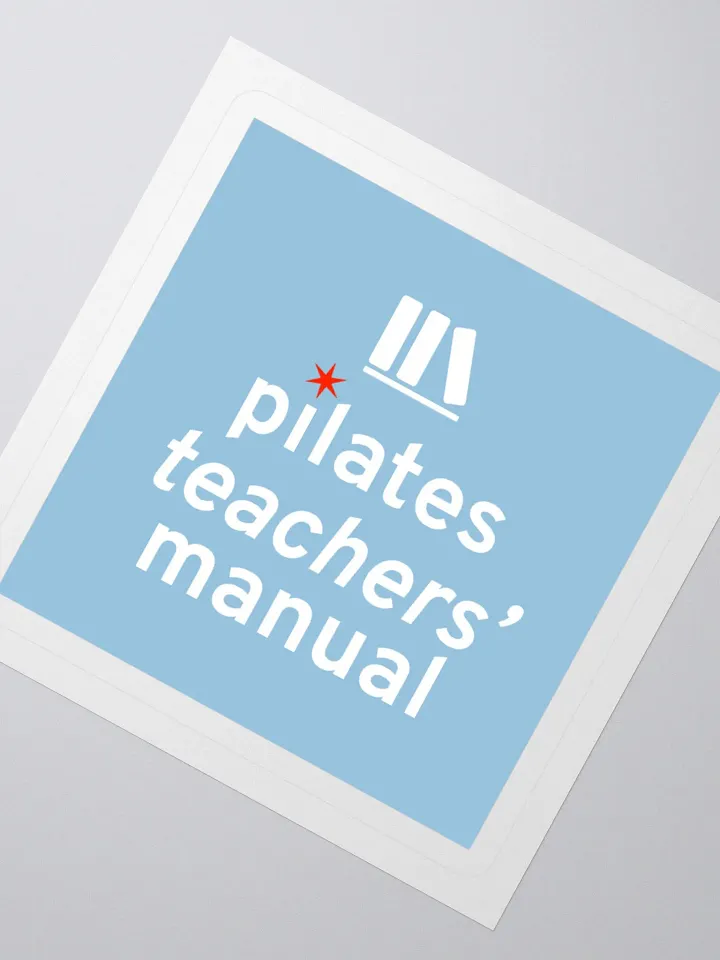 Sticker - Pilates Teachers' Manual podcast product image (2)