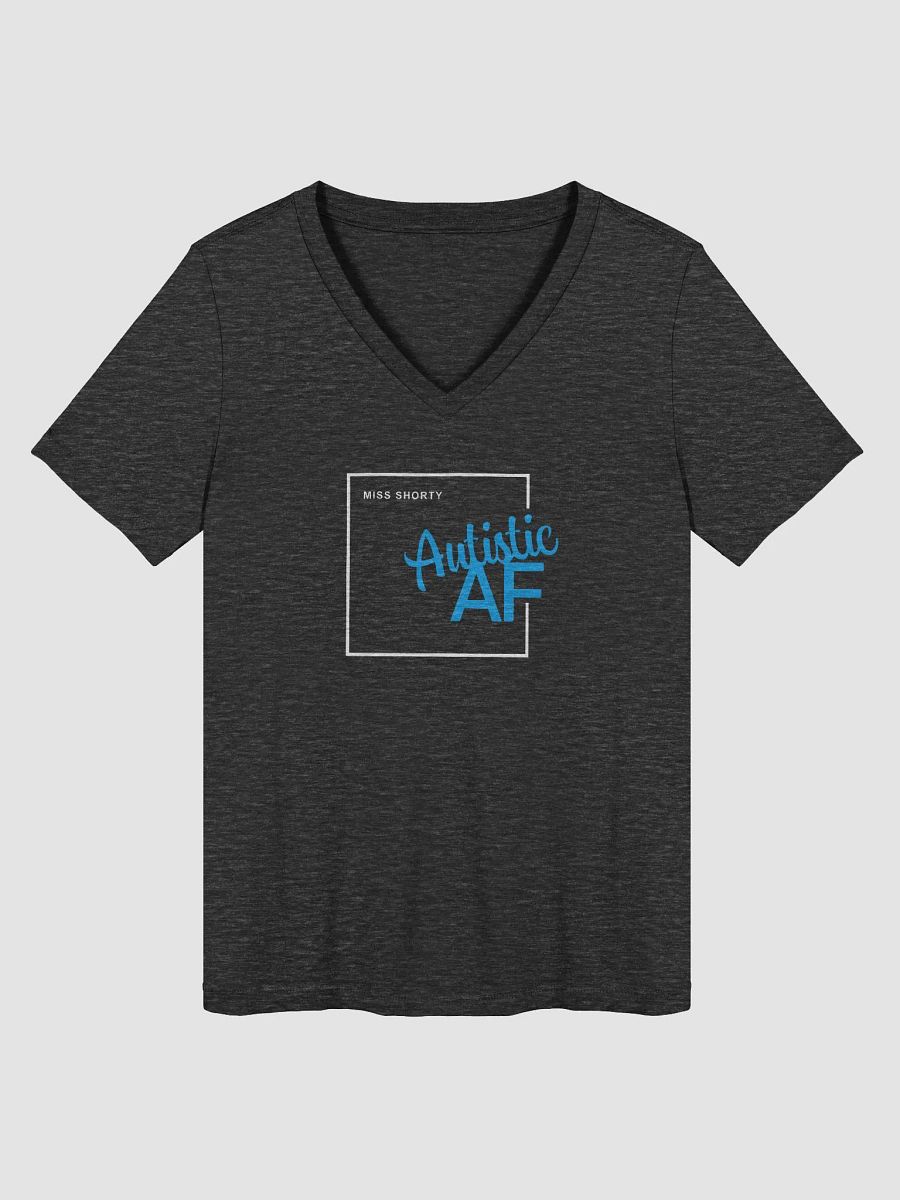 Autistic AF v neck product image (3)