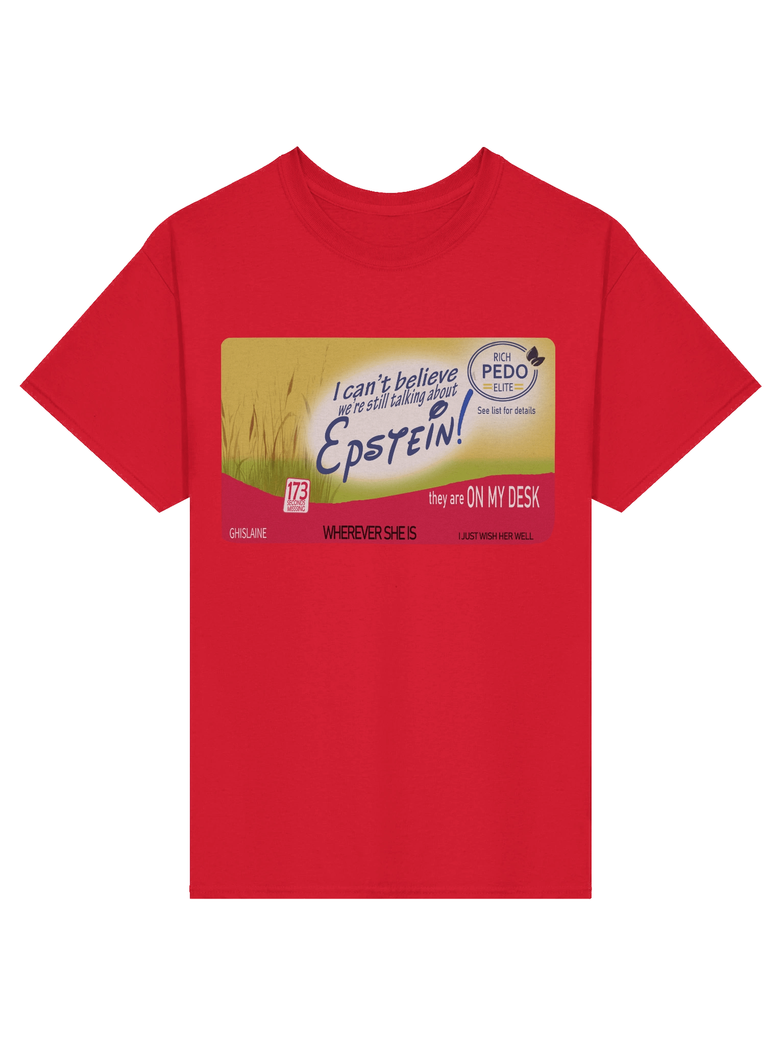 I Can't Believe We're Still Talking About Epstein Tee product image (1)
