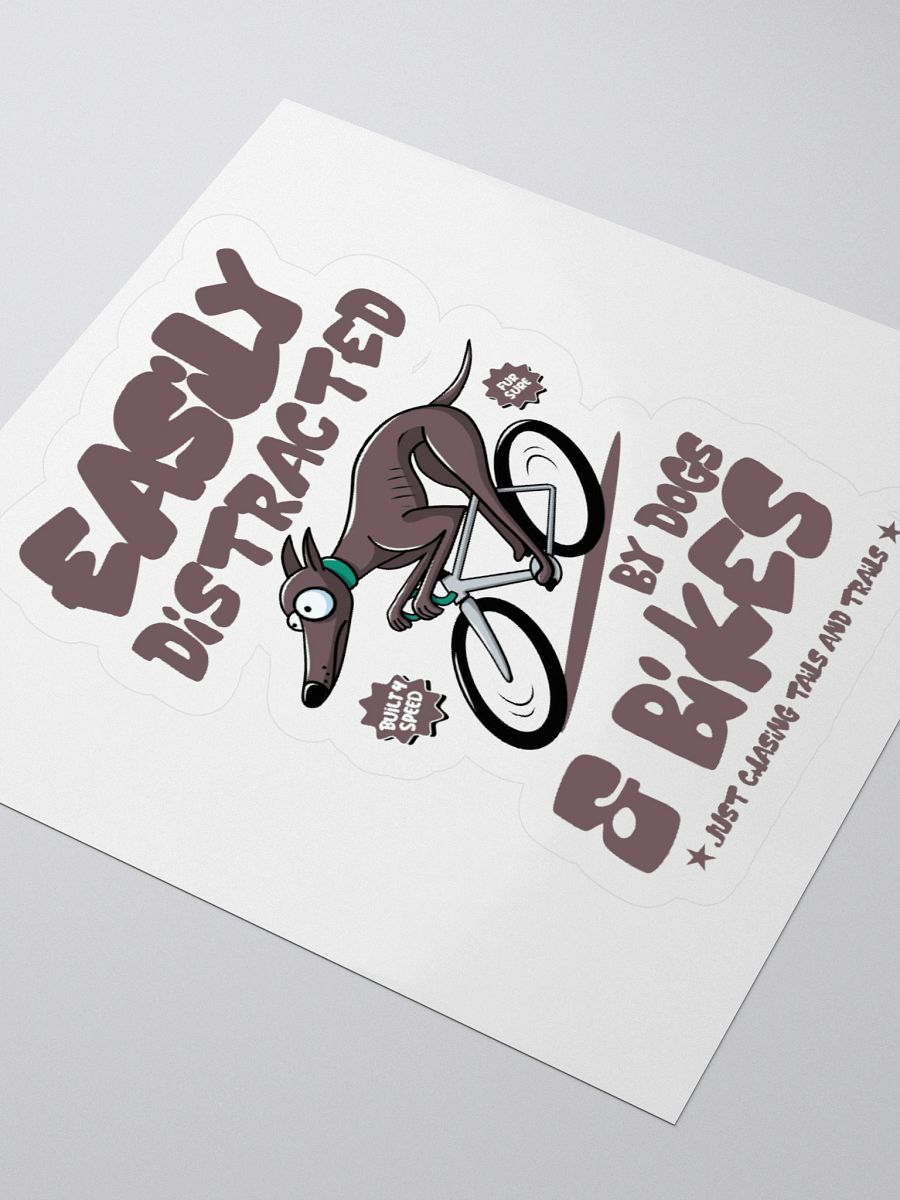 Easily Distracted by Dogs & Bikes Vinyl Sticker – Funny Greyhound Biking Decal for Cyclists & Dog Lovers product image (3)