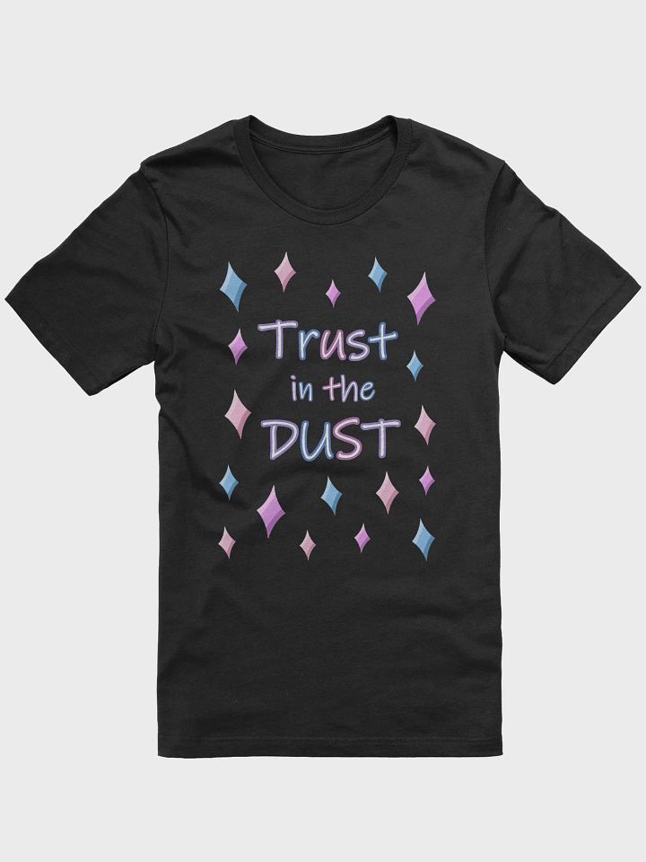Pixi 'Trust in the DUST' Supersoft T-Shirt product image (3)