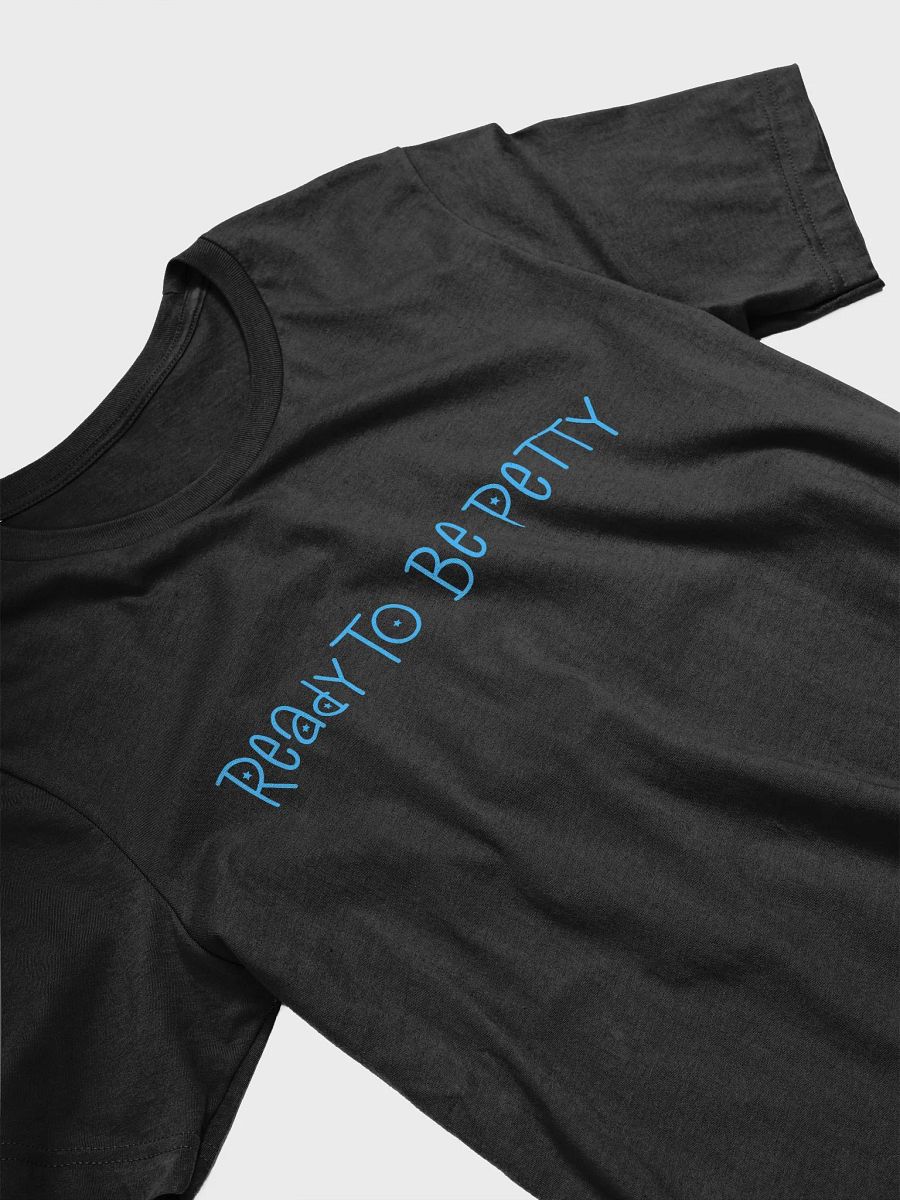 Ready To Be Petty T Shirt, Madam President Shirt, Kamala Won product image (4)