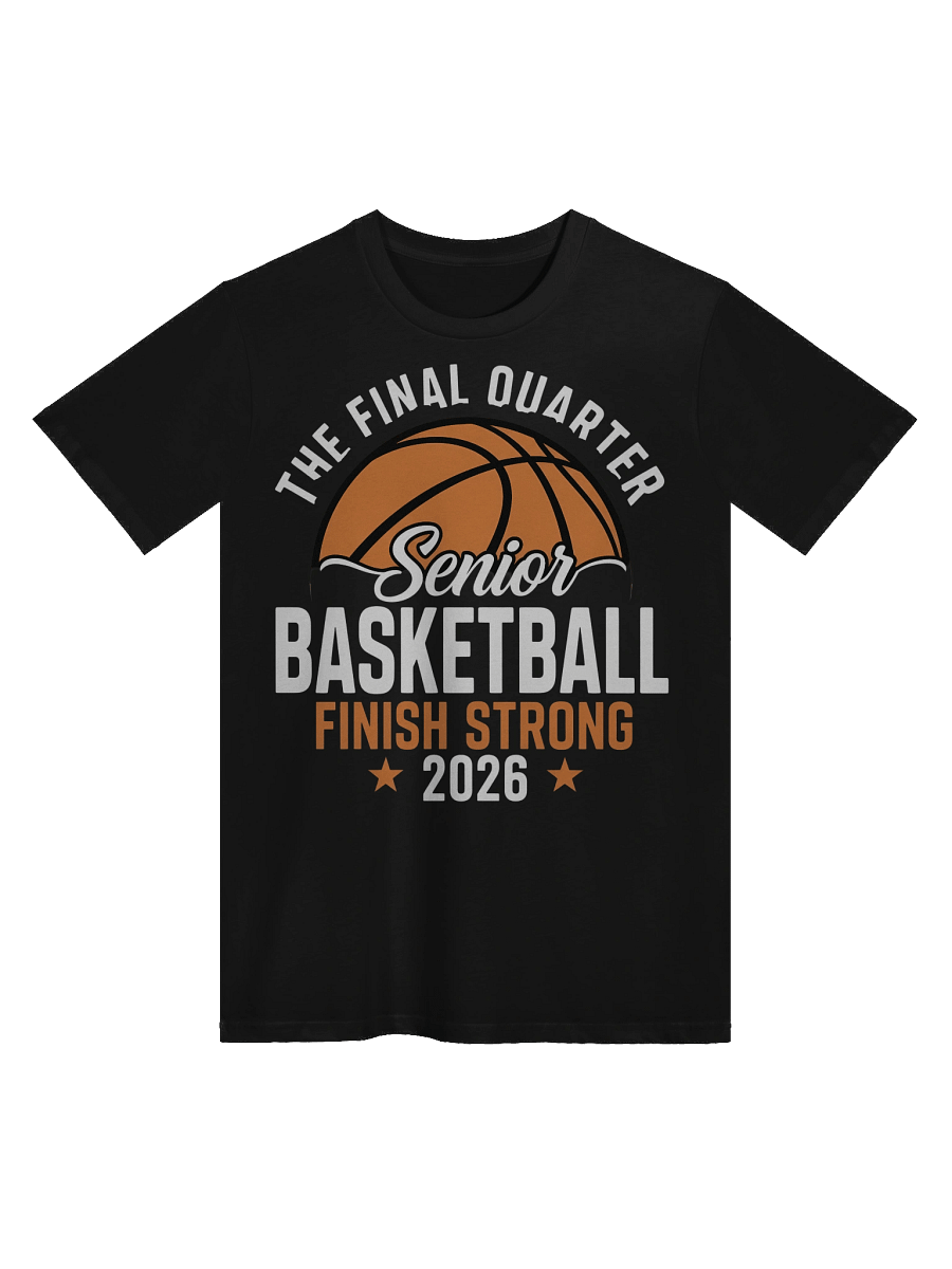 Senior Finish Strong Basketball 2026 T-Shirt product image (2)