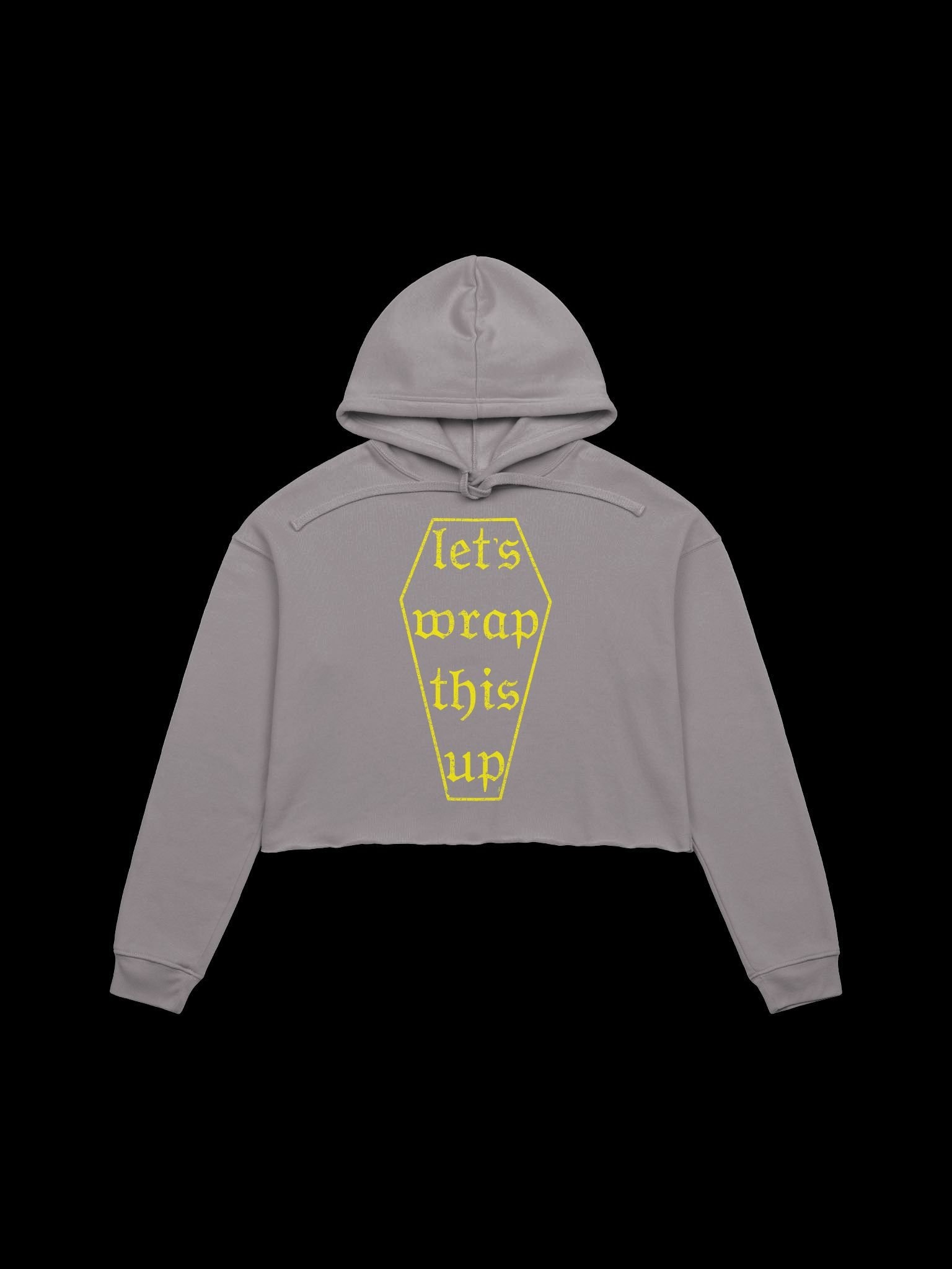 Let's Wrap This Up Coffin Crop Hoodie product image (3)