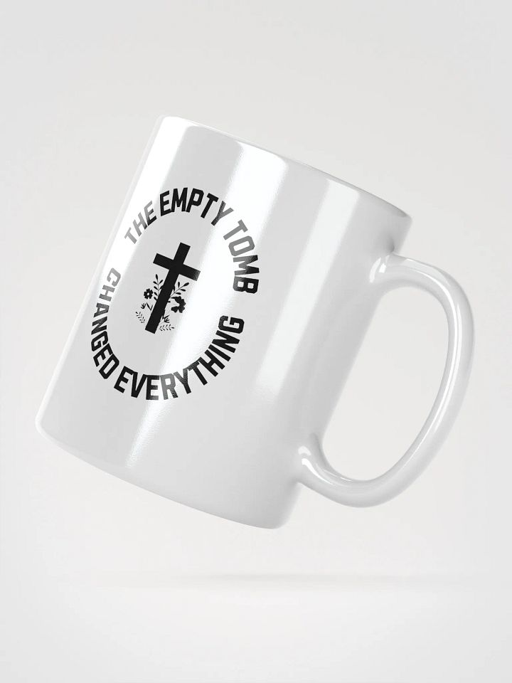 The Empty Tomb Changed Everything – Bold Faith Mug product image (4)
