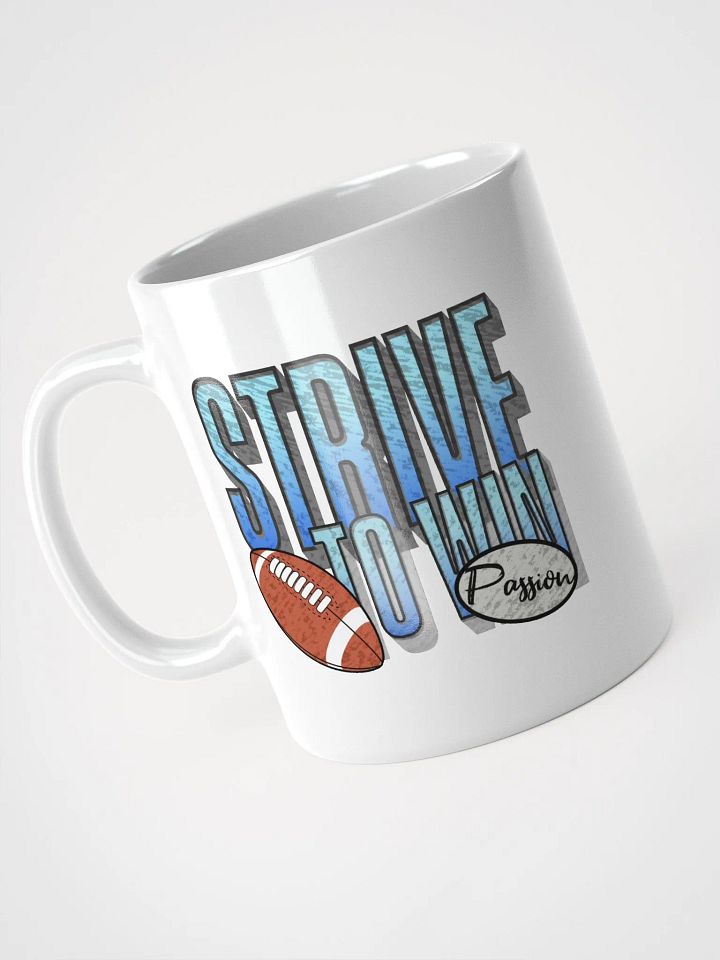 Strive To Win Football Passion Mug product image (2)