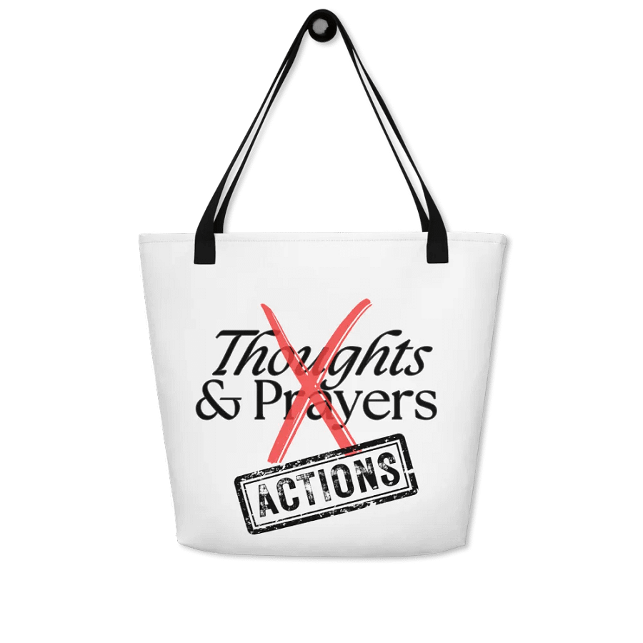 No More Thoughts and Prayers Tote product image (3)