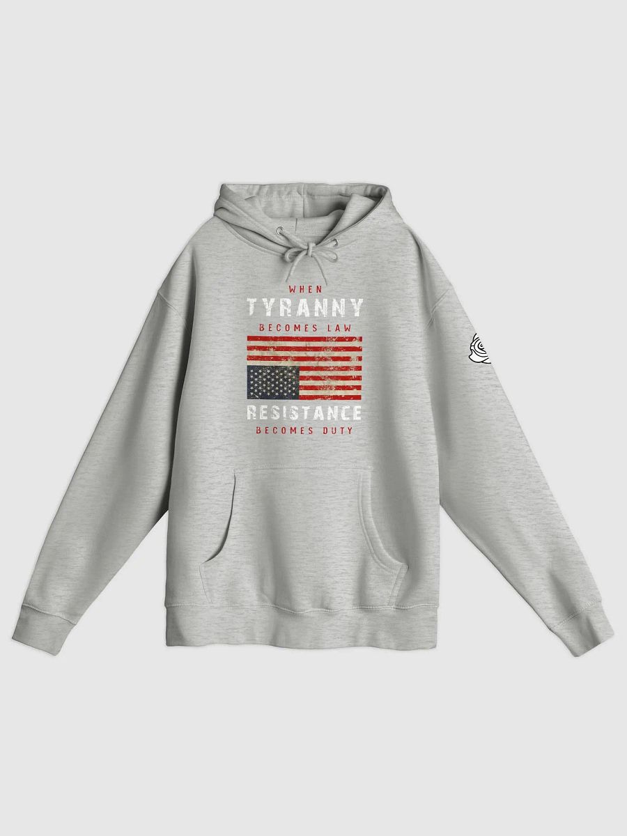 Tyranny / Resistance unisex hoodie A product image (1)