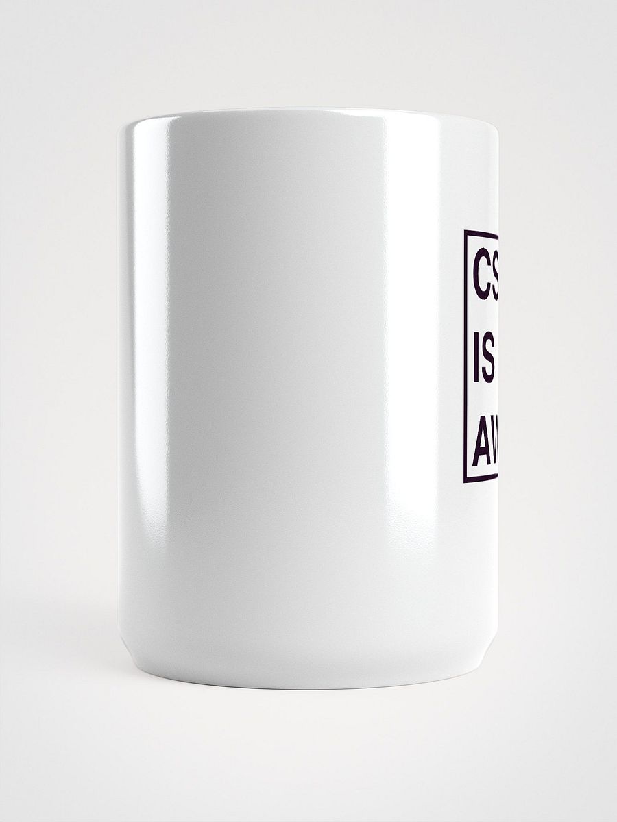 CSS Is Awesome (Until You Try It): White Glossy Mug product image (5)