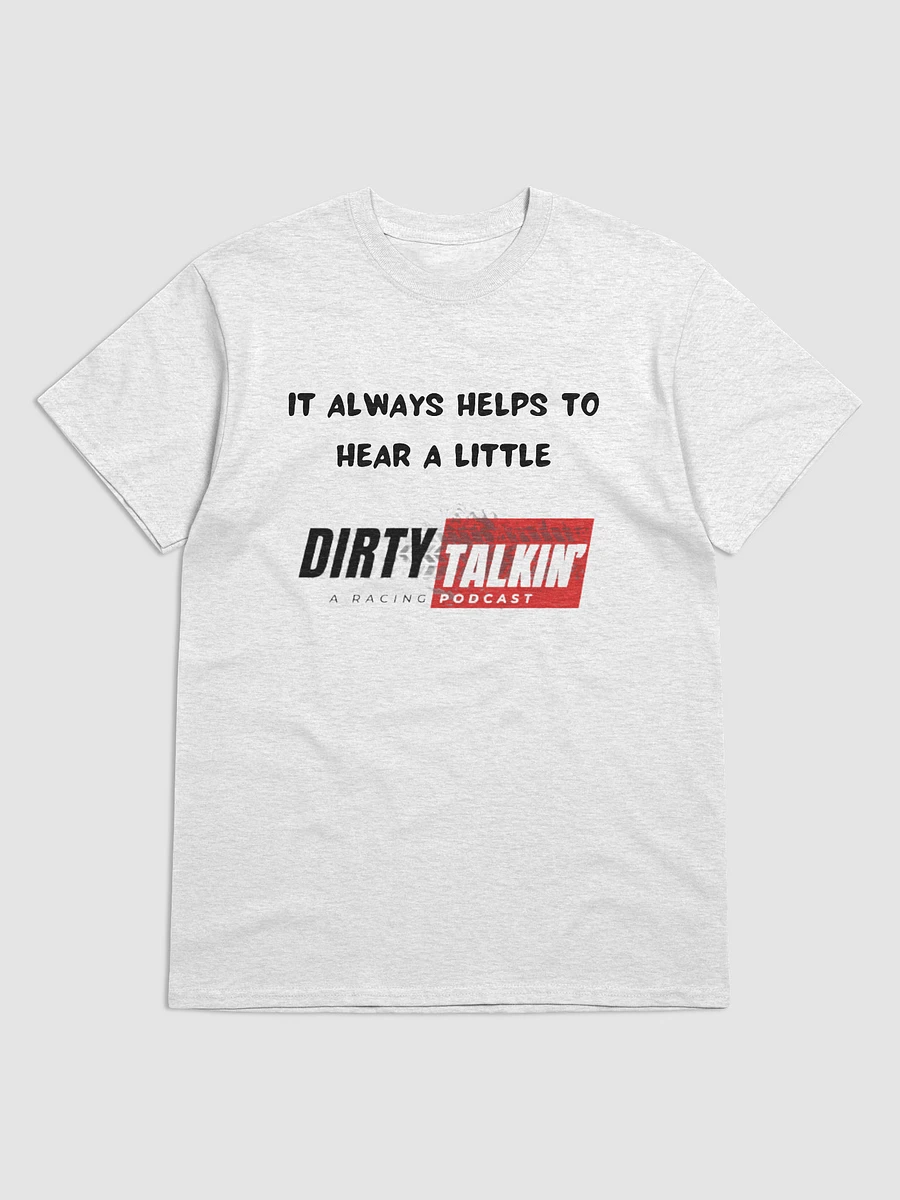 Show your love for some Dirty Talkin Tee product image (2)