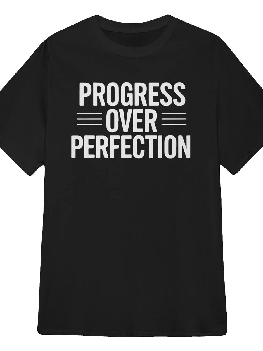 Progress Over Perfection T-Shirt product image (1)