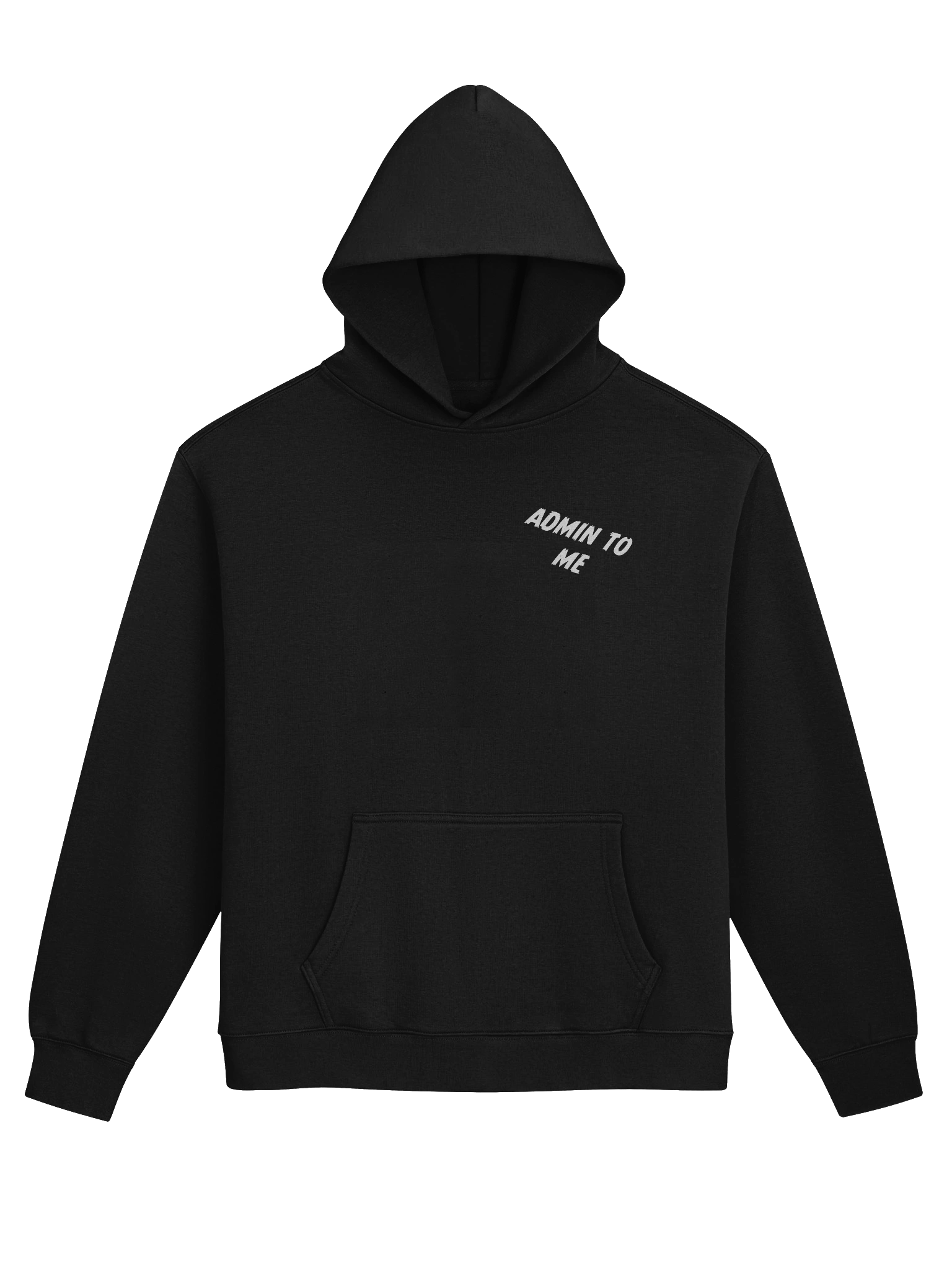 Bold & Stylish 'ADMIN TO ME' Hoodie product image (1)