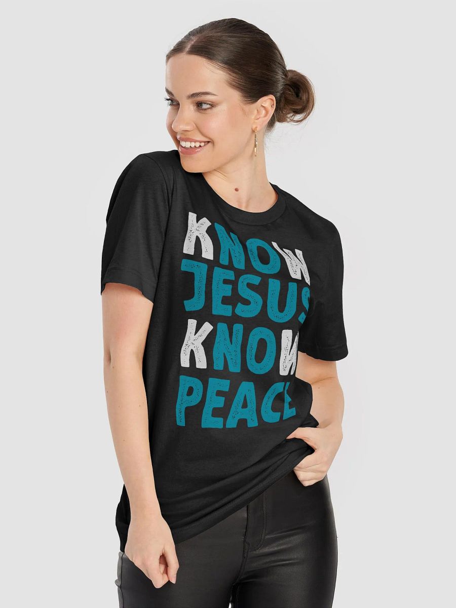 Know Jesus Know Peace T-Shirt – Religious Christian Shirt for Men and Women product image (8)
