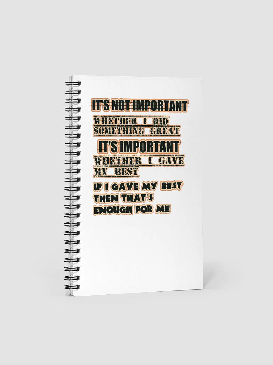 Give Your Best Spiral Notebook product image (1)