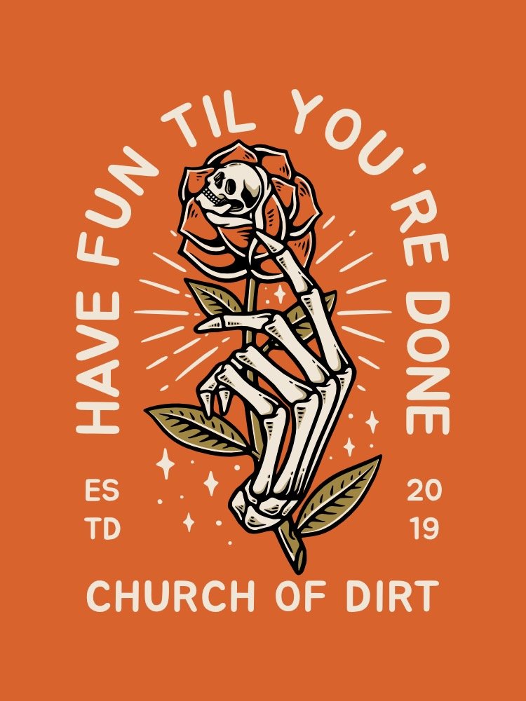 Have Fun Til You’re Done product image (1)