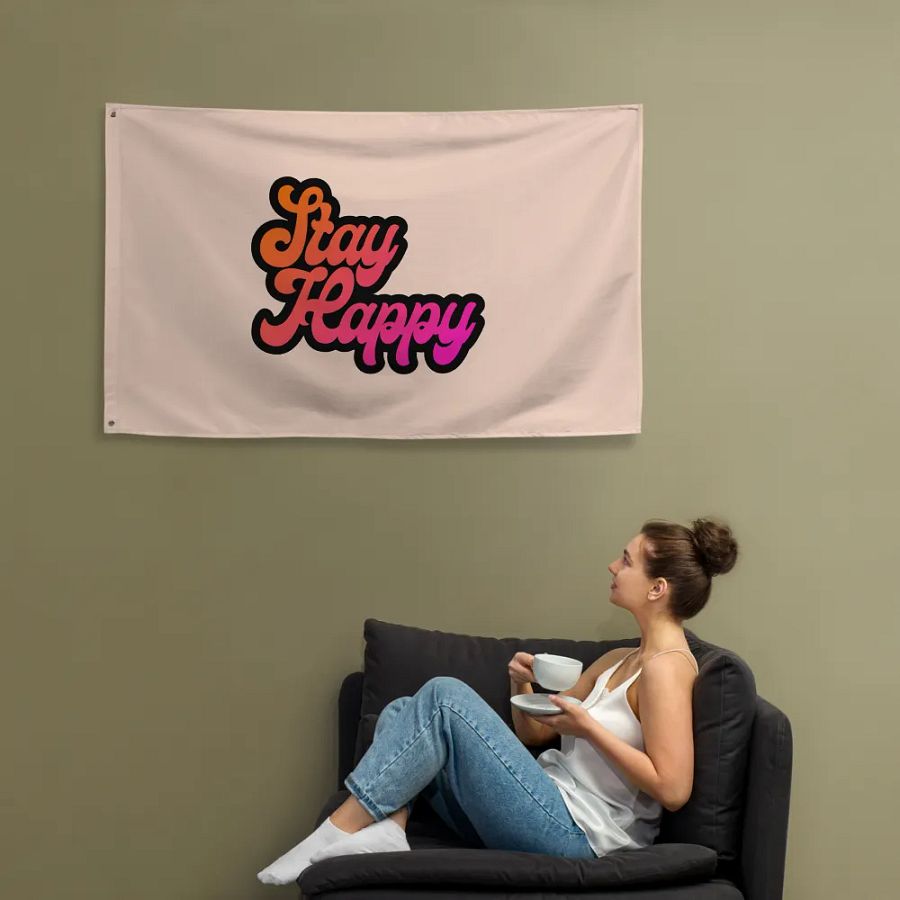 Stay Happy Flag product image (12)
