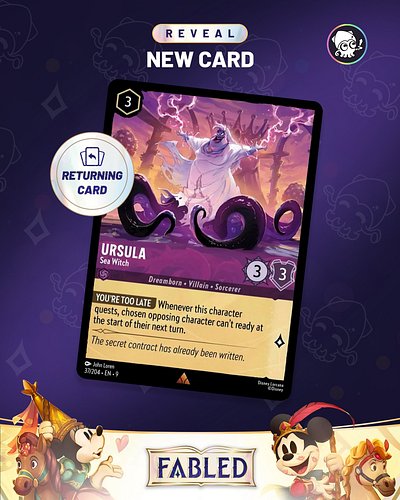 [RETURNING CARD] Ursula, Sea Witch

This card was announced by @rulesofvillainy and illustrated by @johnlorenart 

#disneylor...