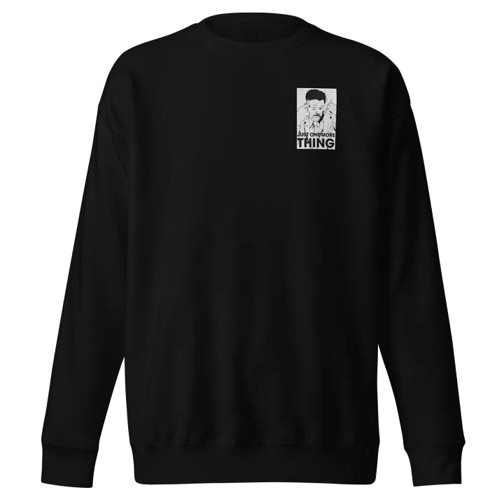 One more Thing (Embroidered Sweatshirt) product image (1)