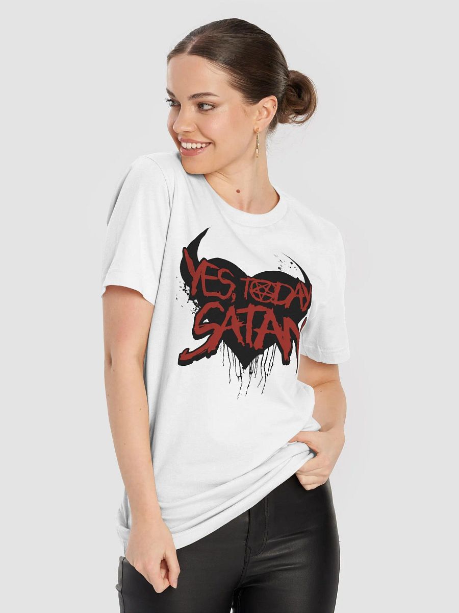 "Yes Today Satan" Tee product image (4)