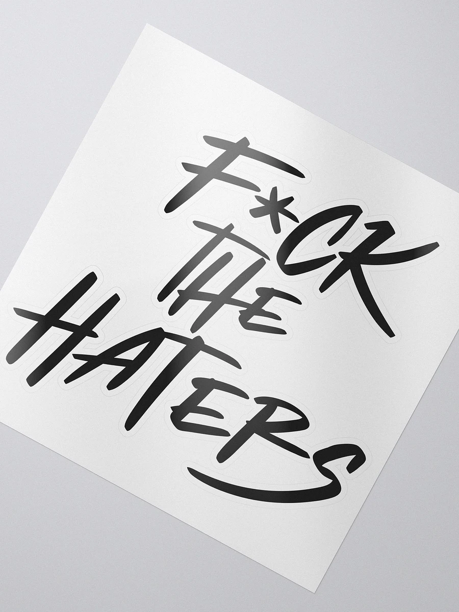 F*** the haters sticker product image (2)