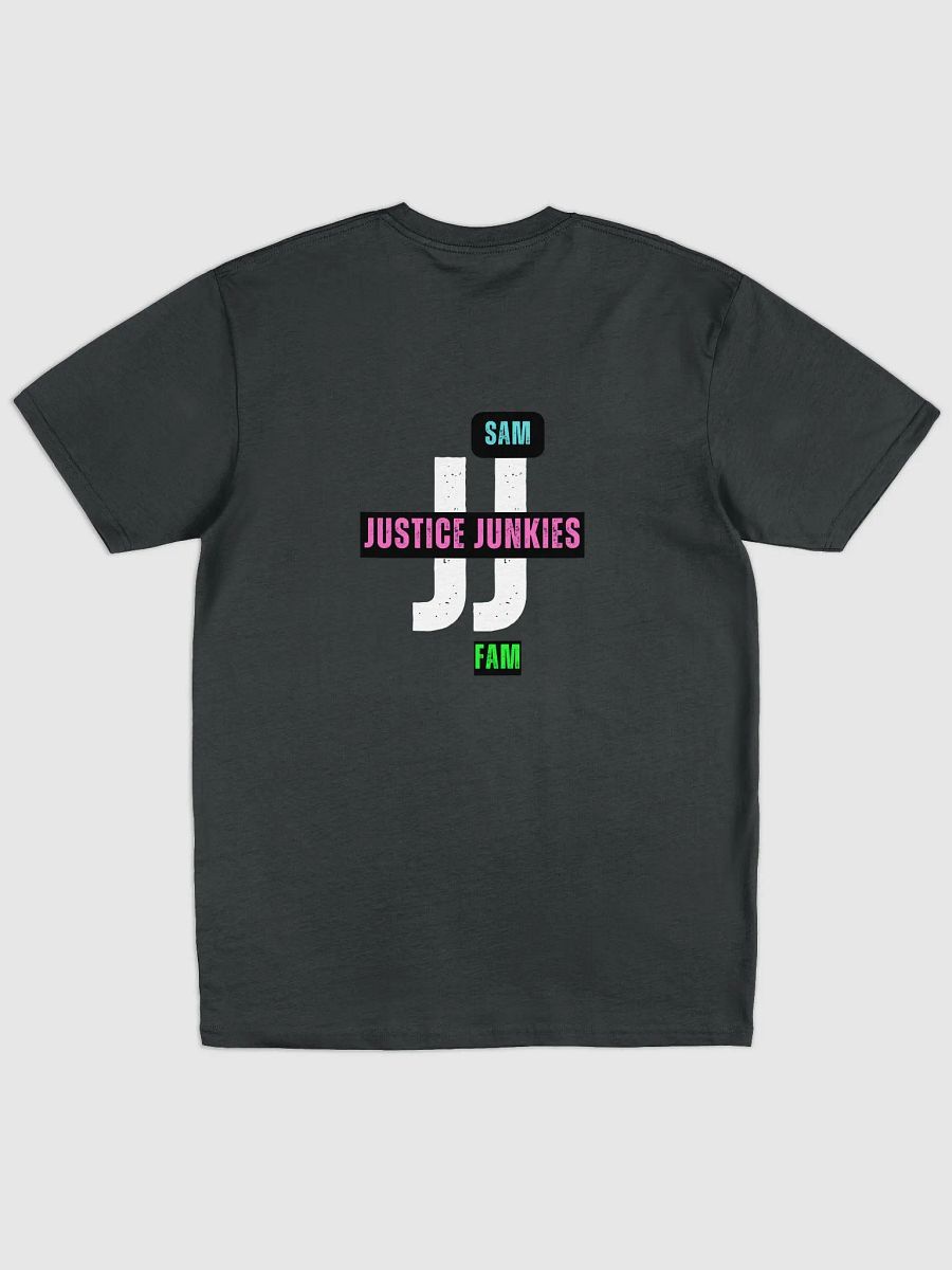 Definition of Justice Junkies with SamFam JJ on the back t-shirt product image (2)
