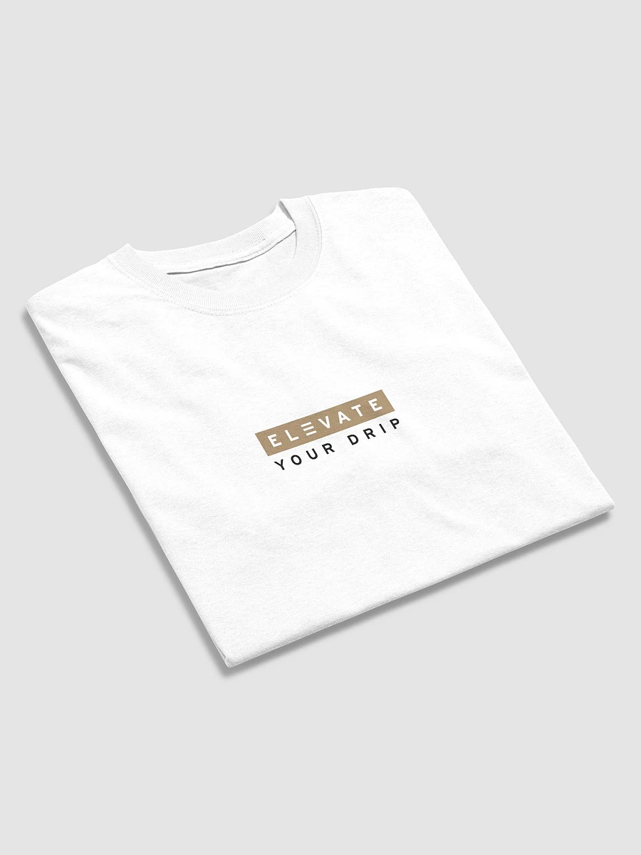 ELEVATE YOUR DRIP UNISEX T-SHIRT - WHITE product image (4)