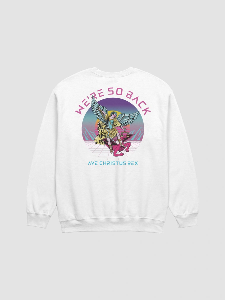 We're so back v2 Sweatshirt product image (3)