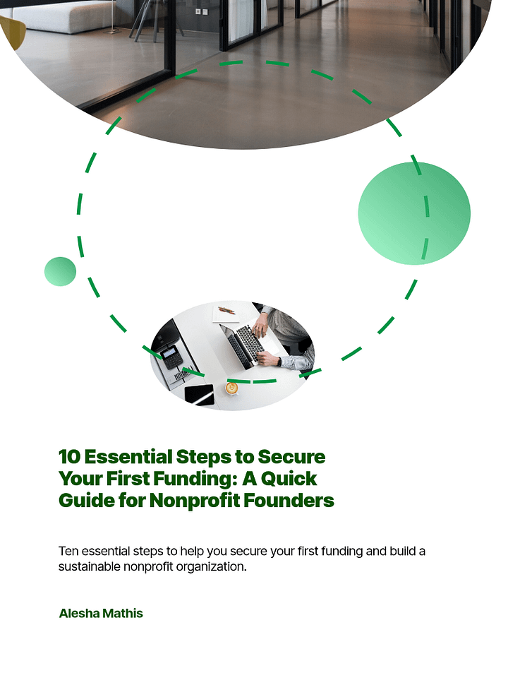 10 Essential Steps to Secure Your First Funding: A Quick Guide for Nonprofit Founders product image (1)