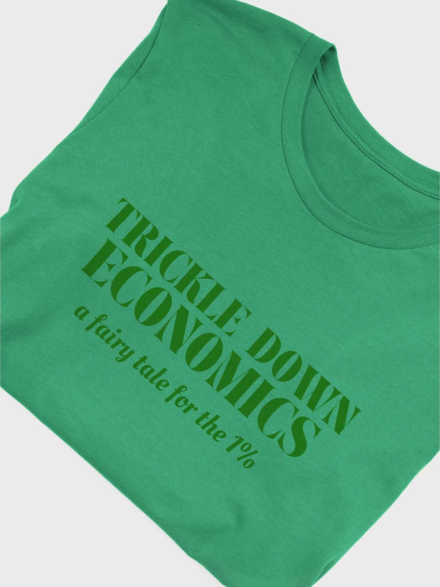 Trickle Down Economics Tee. (Women) product image (21)