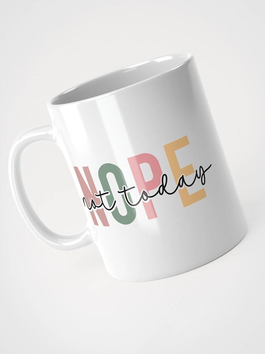 Colorful Nope Not Today Mug product image (3)