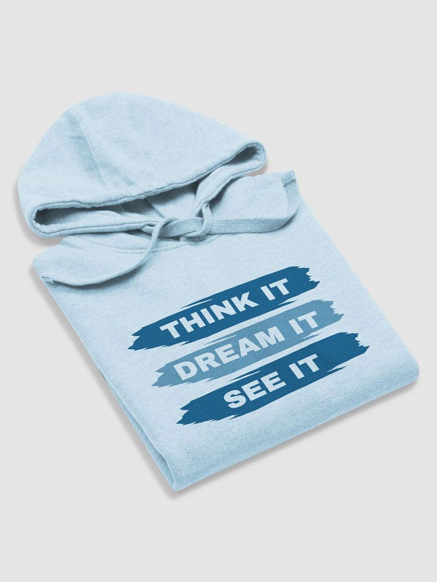 Think It, Dream It, See It - Brushstroke Hoodie product image (23)