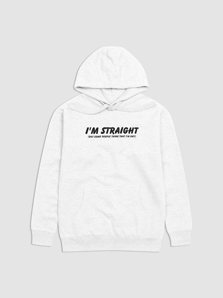 I'm Straight (but some people think that i'm gay) - Hoodie product image (11)