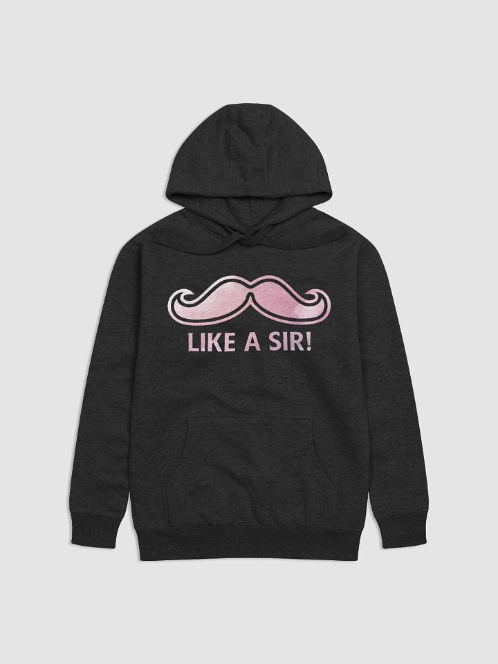 Like a Sir (Pink Cloud) Hoodie product image (1)