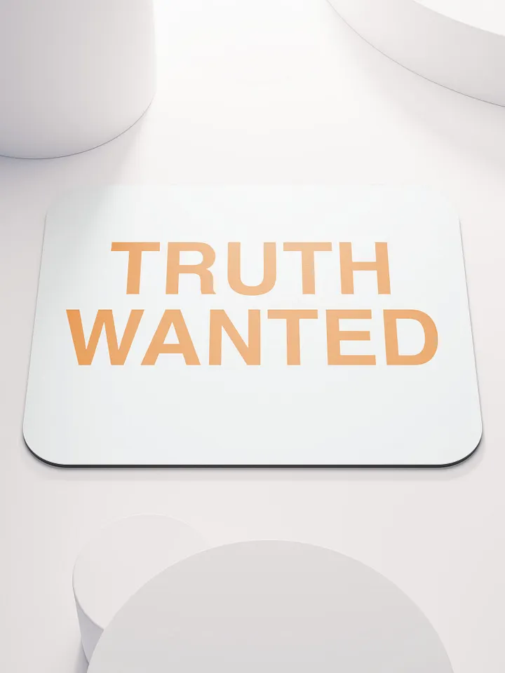 Truth Wanted Mouse Pad product image (1)
