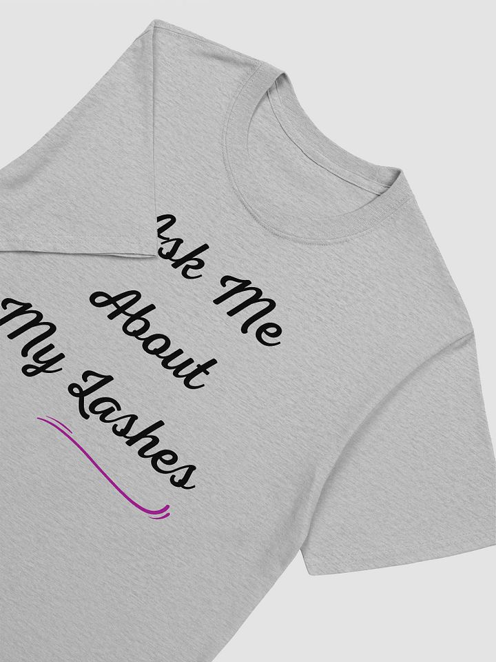 Ask Me About My Lashes Women's T-Shirt V4 product image (4)