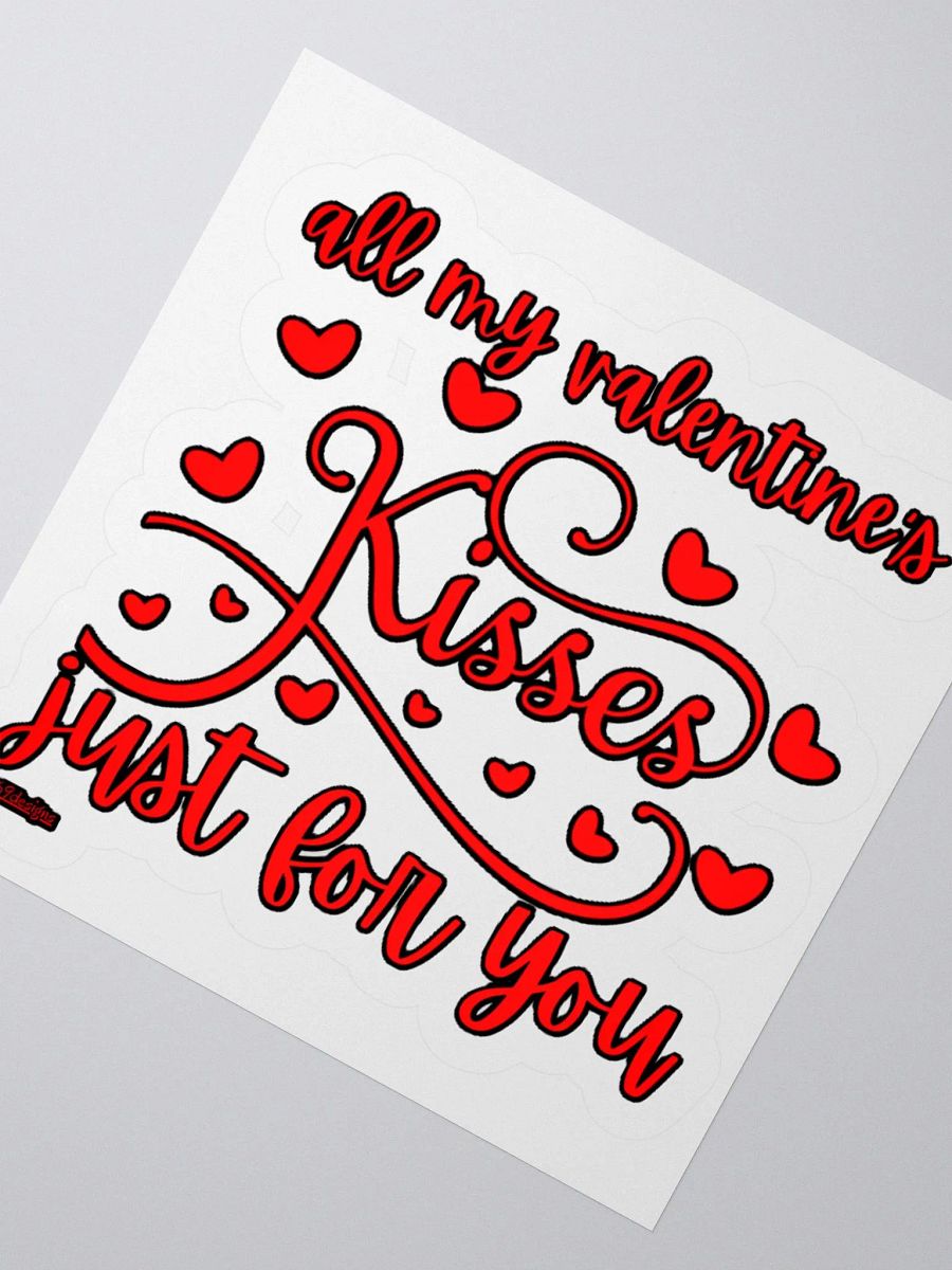 ALL MY VALENTINE'S KISSES JUST FOR YOU product image (2)