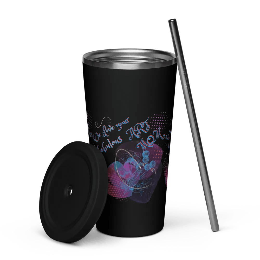 Insulated Tumbler with arty design, featuring ' Love Your fabulous Art