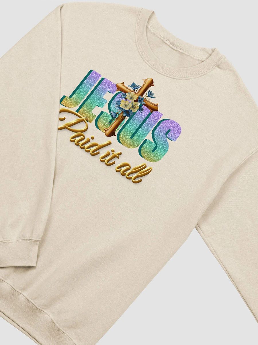 JESUS Paid It All Gildan Crewneck Sweatshirt product image (3)