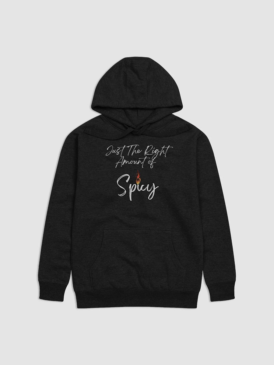 Just The Right Amount of Spicy - Funny Hoodie product image (6)