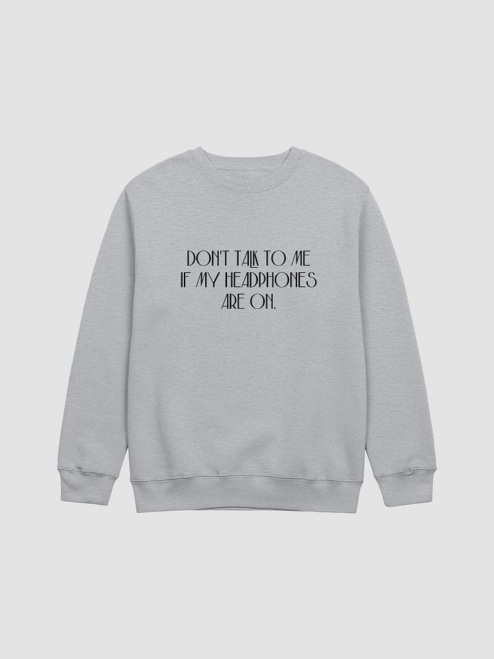 HEADPHONES ON (variant 5) printed crewneck product image (10)