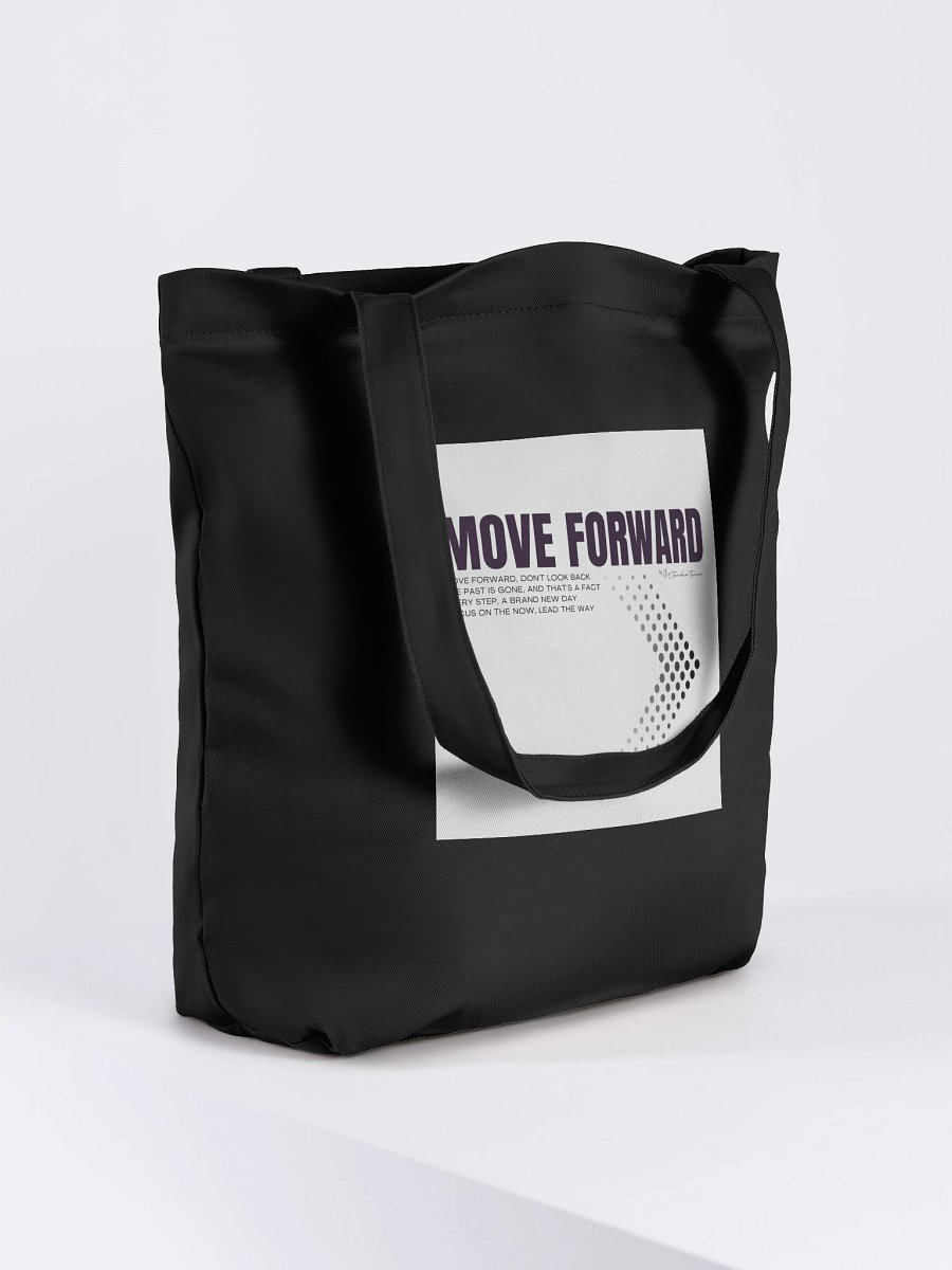 MOVE FORWARD - Motivational Organic Cotton Tote Bag product image (4)