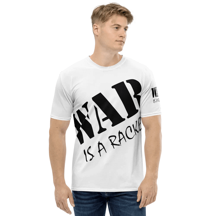 War Is A Racket - Crew Neck T-Shirt product image (1)