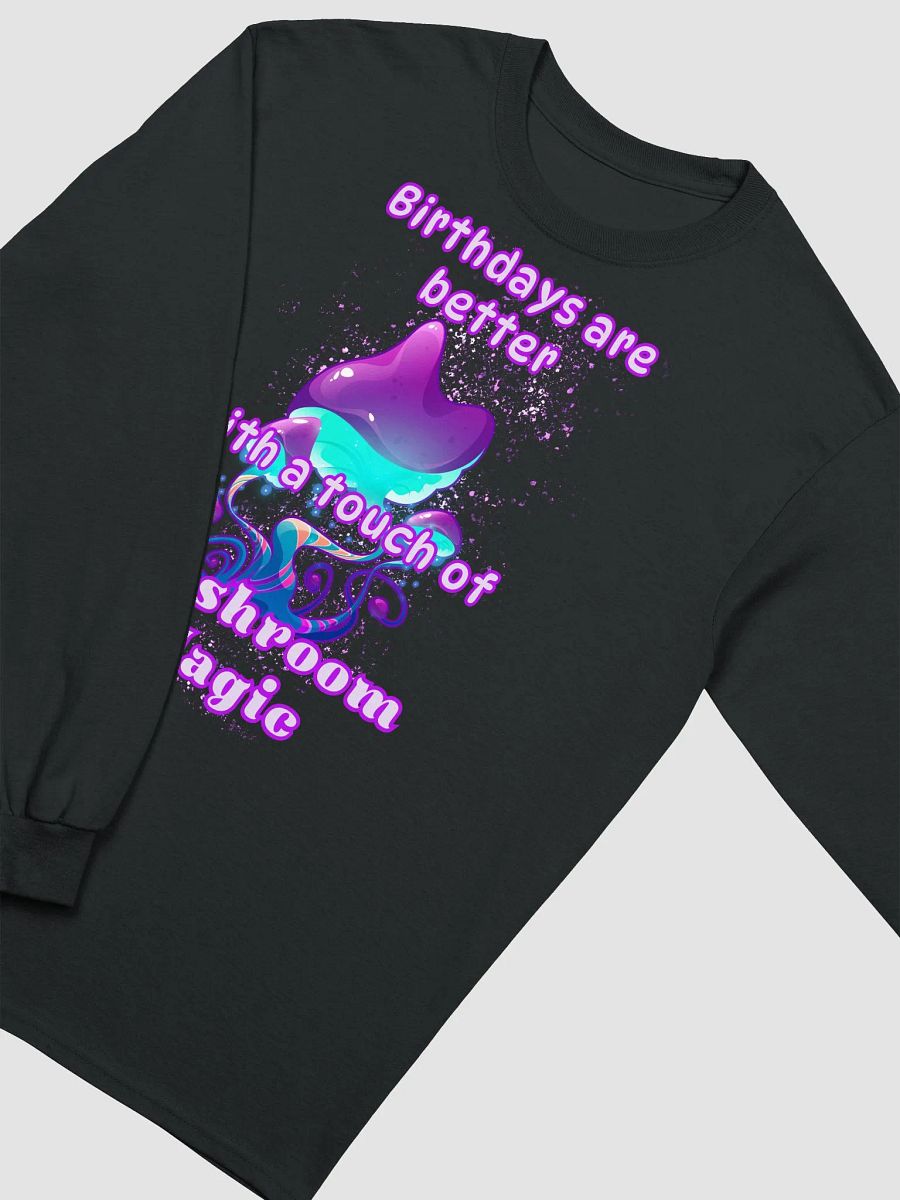 Mushroom magic Birthday long sleeve tee product image (2)
