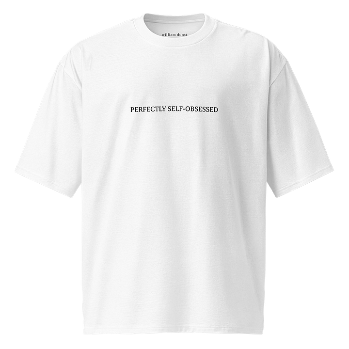 Perfectly Self-Obsessed Oversized Tee product image (1)