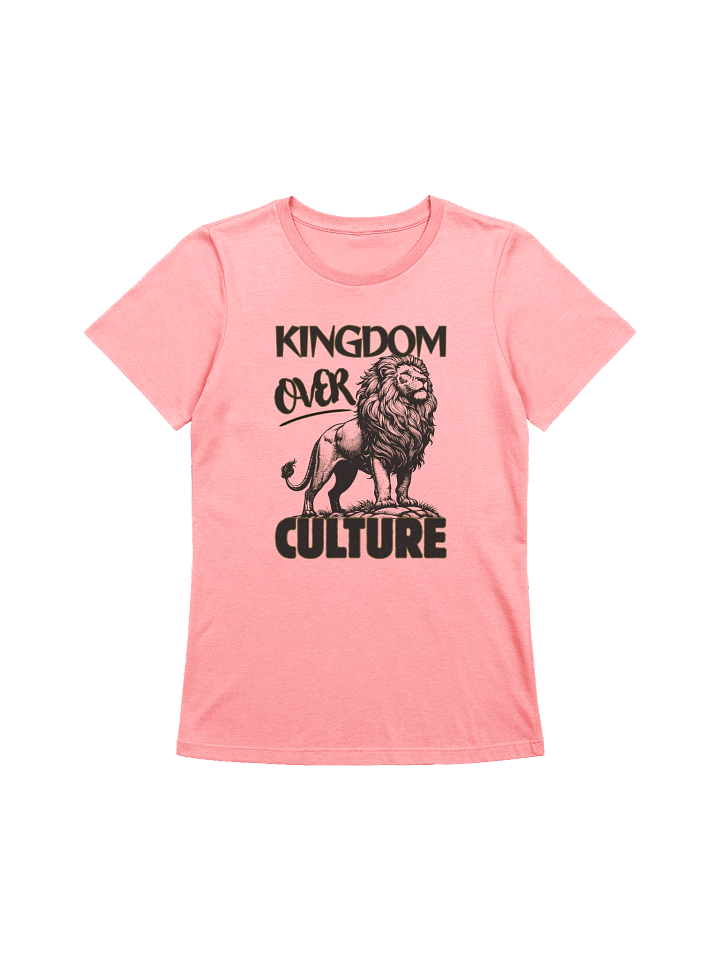 Kingdom Over Culture Women's T-Shirt product image (1)