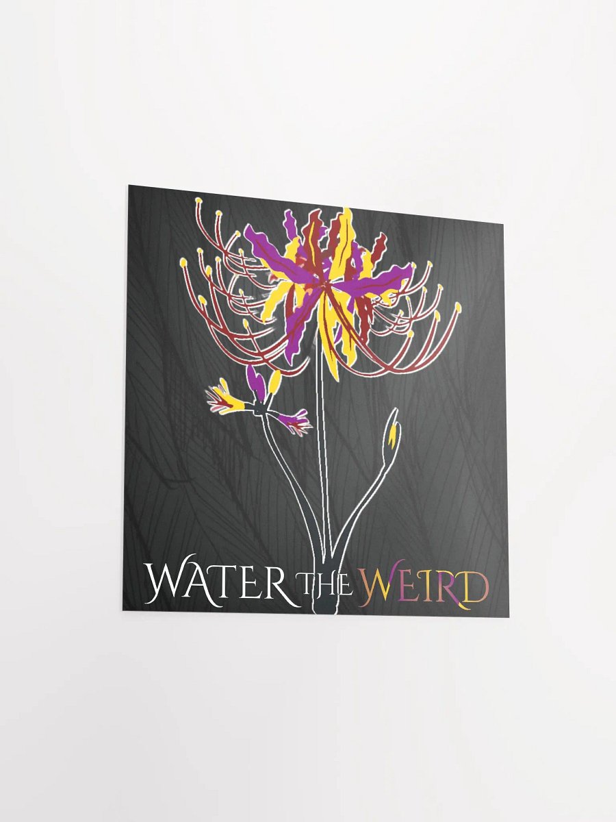 Water the Weird Poster product image (15)