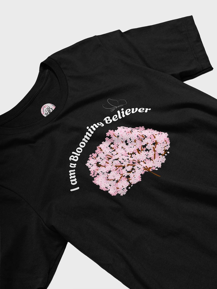 I am a Blooming Believer T-Shirt (Black/White) product image (3)