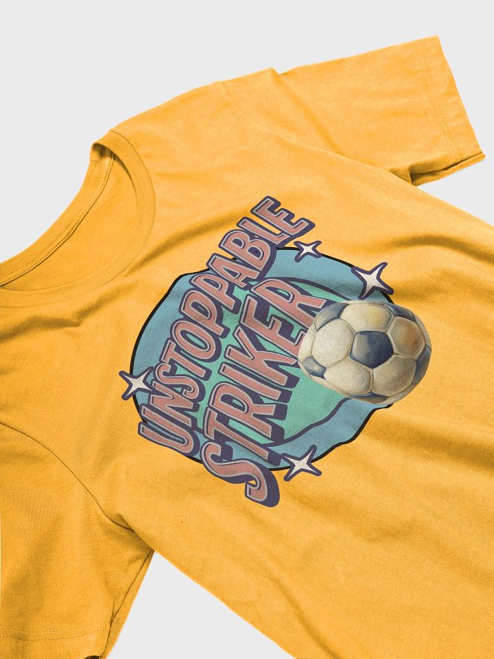 Unstoppable Striker Soccer T-Shirt product image (14)