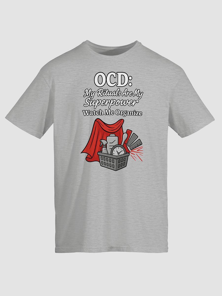 OCD: My Rituals Are My Superpower - Watch Me Organize T-Shirt product image (4)