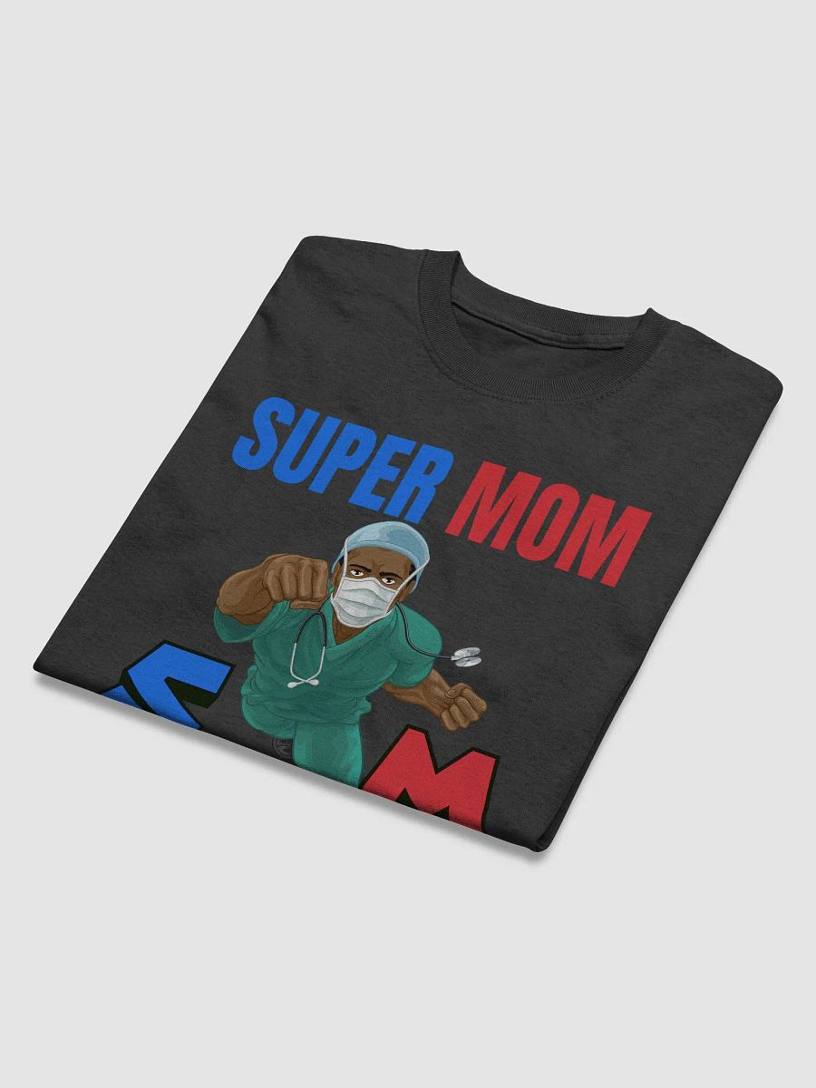 Super Mom and Super Nurse Flying Hero T-Shirt product image (37)